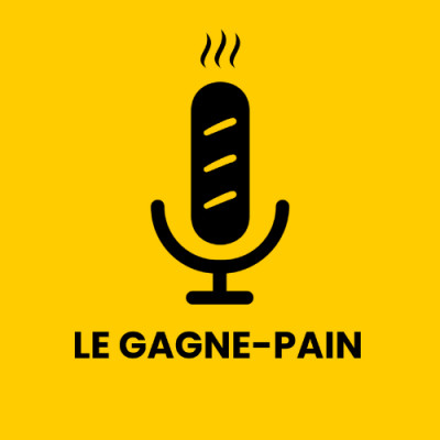 Le Gagne Pain, podcast sur les métiers du digital marketing